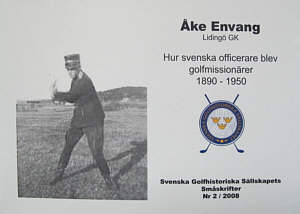 Hur svenska officerare blev golfmissionärer 1890-1950